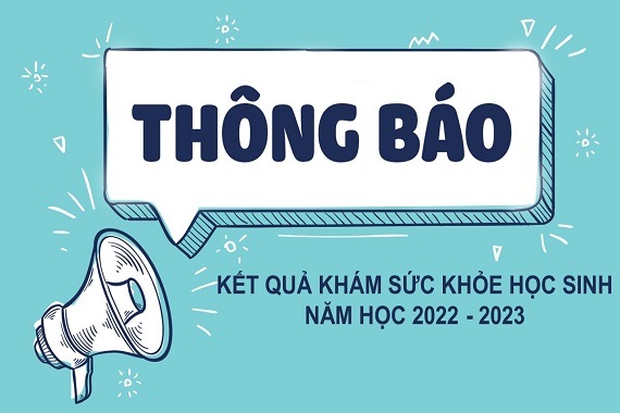 Trường THCS Ba Đình thông báo kết quả khám sức khỏe định kỳ cho học sinh toàn trường năm học 2022-2023
